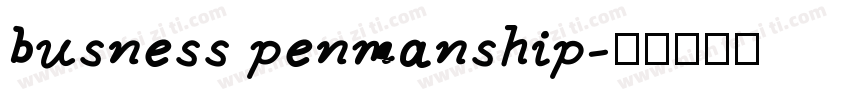 busness penmanship字体转换